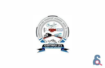 Job Opportunities at the Communication and Transport Workers Union of Tanzania COTWU (T) 4
