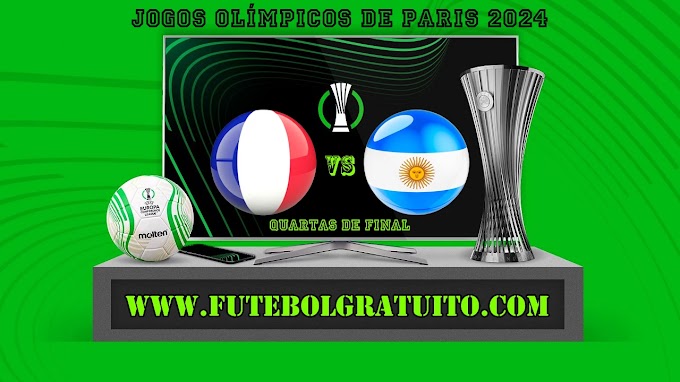 Assistir França x Argentina ao vivo online grátis 02/08/2024