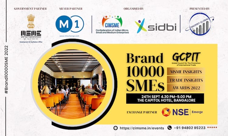 Join us in the celebration of Brand10000SMEs 2022 on 24th Sept'2022 at The Capitol Hotel, Bangalore