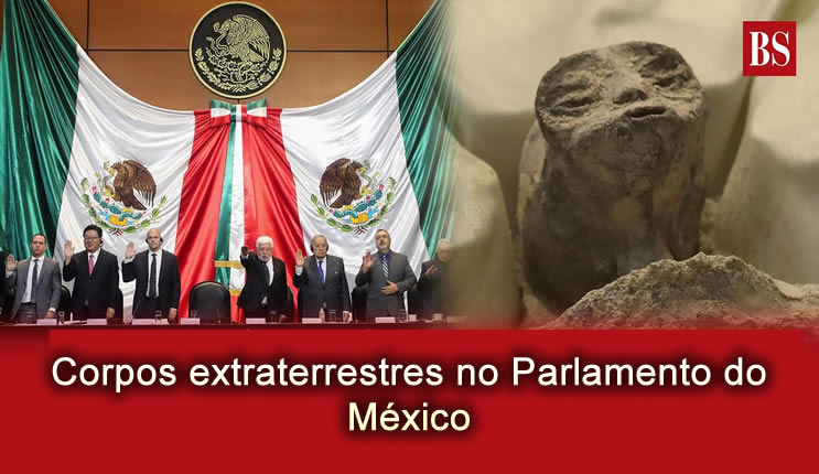 Corpos extraterrestres no Parlamento do México?