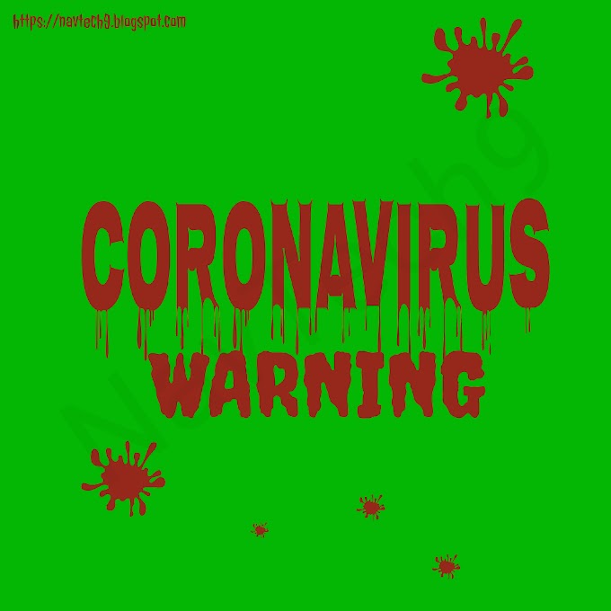 CORONAVIRUS  से जुड़ी इन महत्वपूर्ण जानकारियों को अवस्य जाने ।