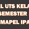 Contoh Soal Uts Ipa Smp Kelas 9 Semester 1 Terbaru