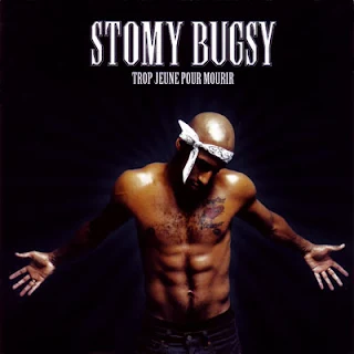 Stomy Bugsy-Trop Jeune Pour Mourir (2000) FLAC + 320kbps