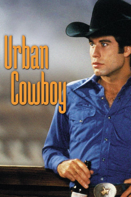 [HD] Urban Cowboy 1980 Online Stream German