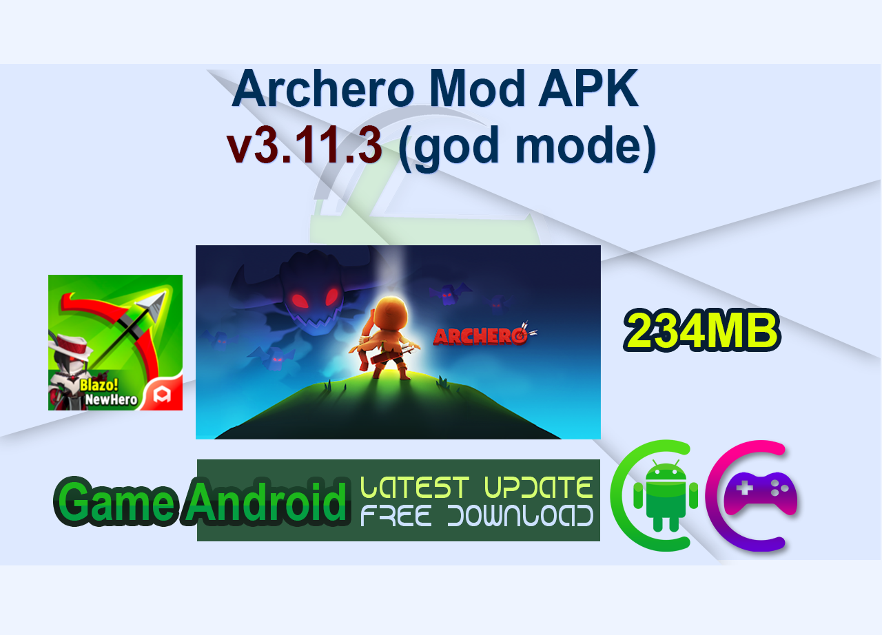 Archero Mod APK v3.11.3 (god mode)