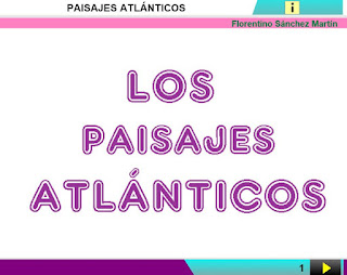 http://www.ceiploreto.es/sugerencias/cplosangeles.juntaextremadura.net/web/curso_4/sociales_4/paisajes_atlanticos_4/paisajes_atlanticos_4.html