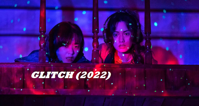 Sinopsis Glitch Drama Korea Netflix Terbaru 2022