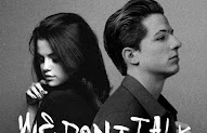 Charlie puth feat selena gomez -  we don't talk anymore