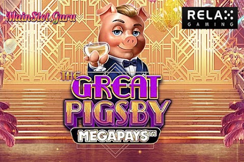Main Gratis Slot The Great Pigsby Megapays (Relax Gaming) | 96,19% RTP