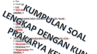 Soal Prakarya Bab 1 Kelas 8 Semester 2
