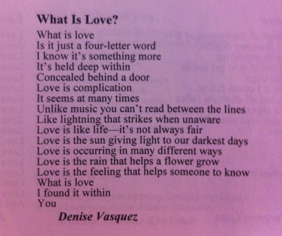What is Love? By Denise Vasquez