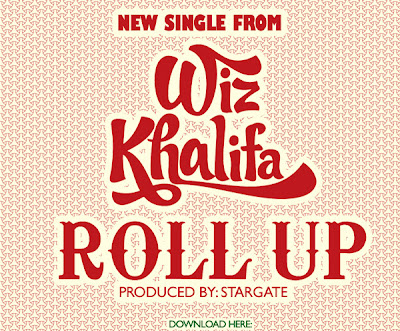 wiz khalifa roll up download. wiz khalifa roll up download.