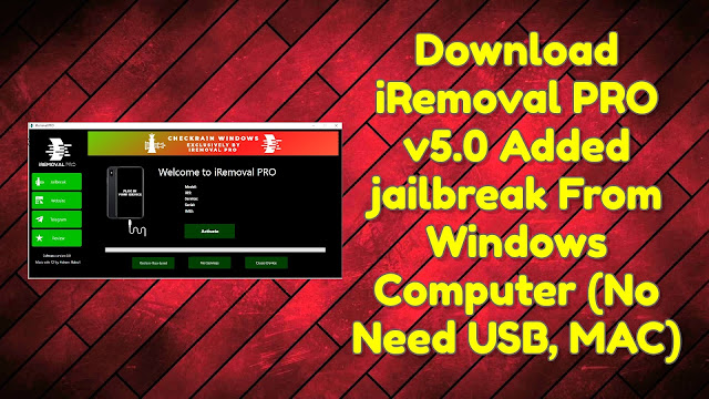 Download%20iRemoval%20PRO%20v5.0%20Added%20jailbreak%20From%20Windows%20Computer%20(No%20Need%20USB,%20MAC)