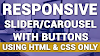 Responsive Image Slider with Buttons Using Pure HTML CSS