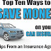 10 Ways To Save On Car Insurance