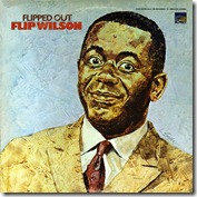 Flip Wilson - Flipped Out