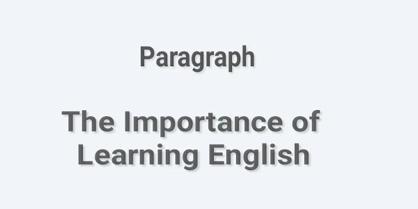 Importance of Learning English Paragraph 