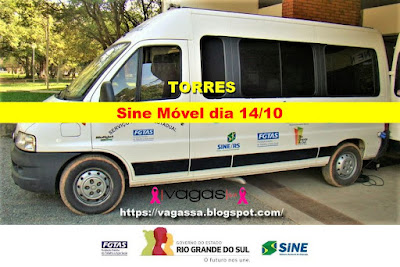 Sine Móvel oferta vagas em Torres neste Sábado, dia 14/10