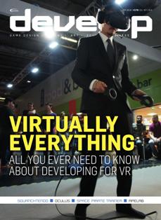 Develop. Game design. Coding. Art sound. Business 176 - October 2016 | TRUE PDF | Mensile | Professionisti | Programmazione | Videogiochi | Tecnologia
Develop is the only European-based magazine totally focused on the games development sector. It benefits from being able to drill down into technical subjects and agenda-setting issues, whilst offering valuable tips and information to its readers.
Develop is written for creative staff working directly on game projects and using software tools on a daily basis. These include programmers, designers, producers, artists, animators, quality assurance managers, testing executives, audio professionals, musicians and more.