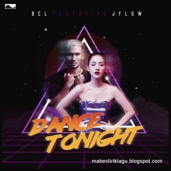 BCL ft. JFlow - Dance Tonight