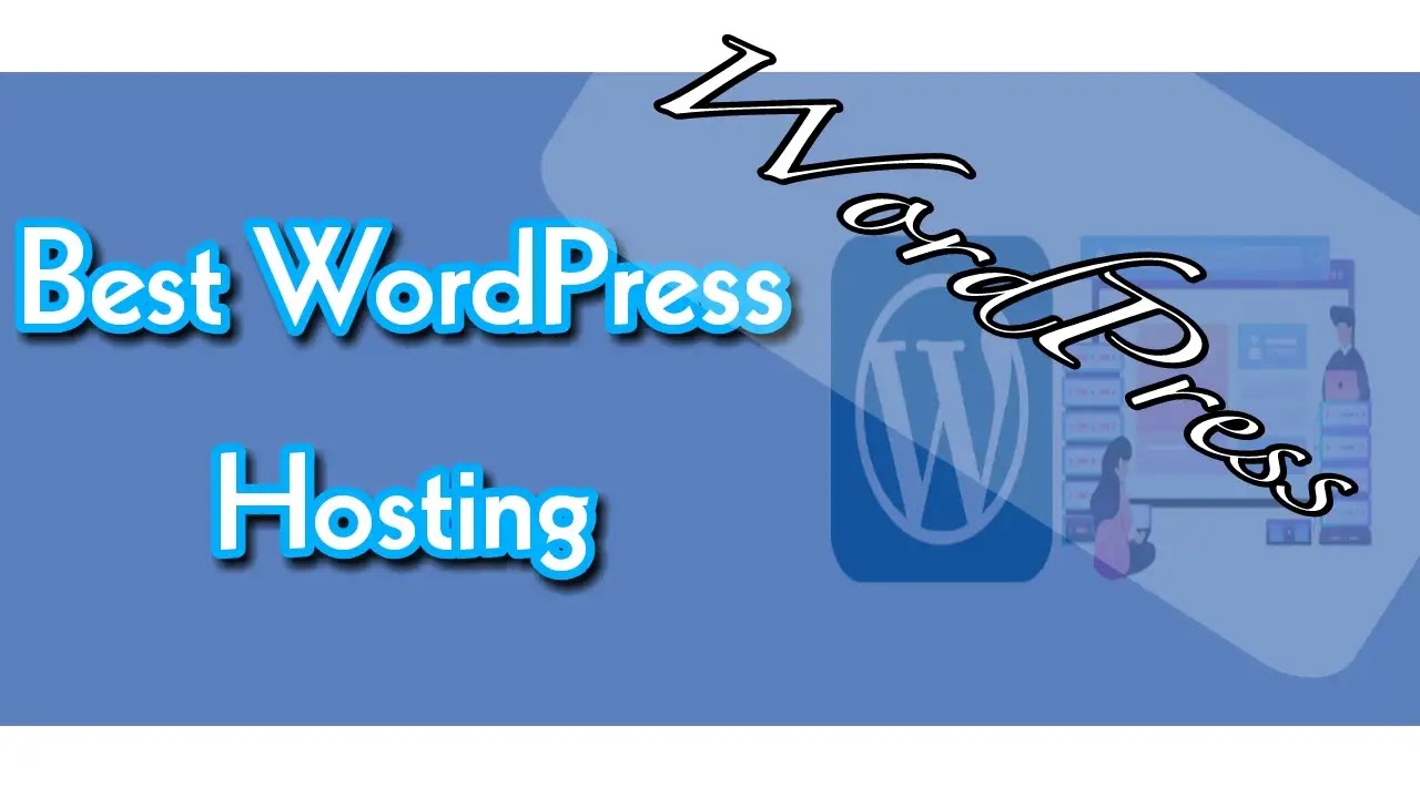 Best WordPress Hosting (Updated) - Review’s & Buyers Guide