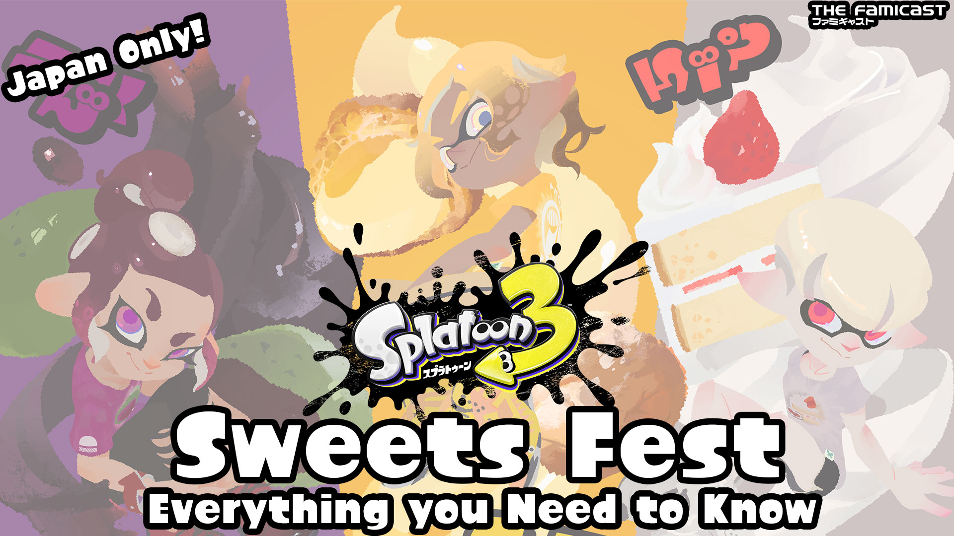 Splatoon 3 Japan Exclusive "Sweets Fest" | Everything You Need to Know
