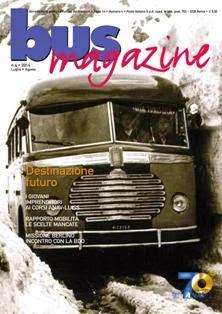 Bus Magazine 2014-04 - Luglio & Agosto 2014 | TRUE PDF | Bimestrale | Professionisti | Trasporti
Bimestrale di politica e cultura dei trasporti.
