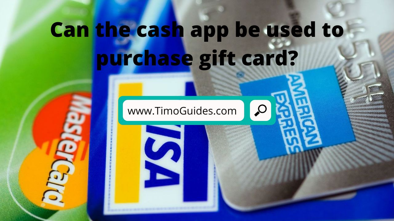 Can the Cash App be used to purchase gift card