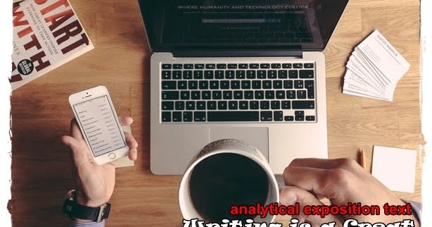 Contoh Explanation Text Blogspot - Dawn Hullender