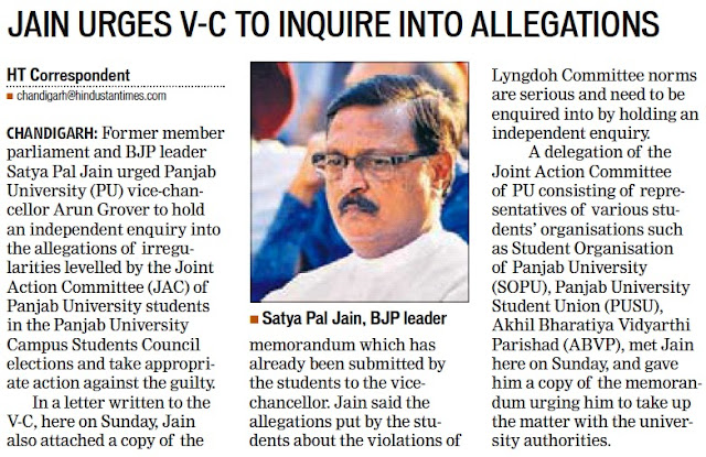 Former member parliament and BJP leader Satya Pal Jain urged Panjab University (PU) vice-chancellor Arun Grover to hold an independent enquiry into the allegations of irregularities levelled by the Joint Action Committee (JAC) of Panjab University students in the Panjab University Campus Students Council elections and take appropriate action against the guilty.