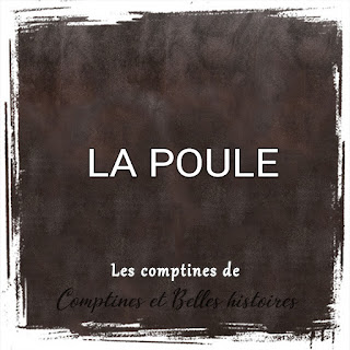 La poule, Paroles de la comptine pour les enfants sur Pâques - Sélection de Poésie, Chansons et Comptines pour enfant - Par Comptines et Belles Histoires