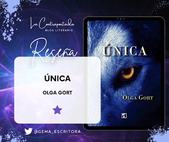 Reseña Única de Olga Gort. Una estrella. La Contraportada blog literario