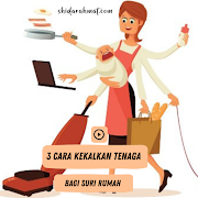 3 Cara Kekalkan Tenaga Bagi Suri Rumah