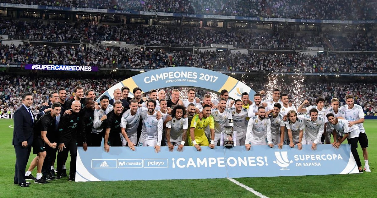 Real Madrid Juara Piala Super Spanyol 2017 The Champions