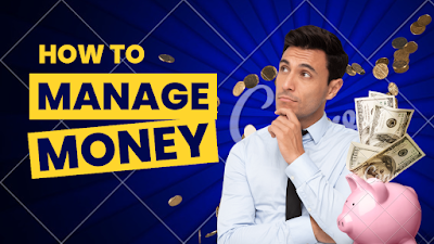 Useful tips on how to Manage Money