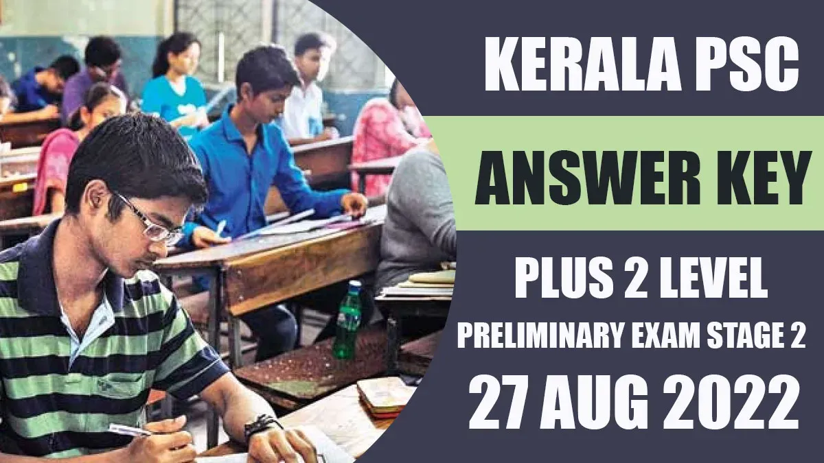 Plus Two Level Preliminary Exam 2022 | Stage 2 | Answer Key