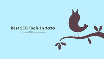 Best SEO Tools In 2020