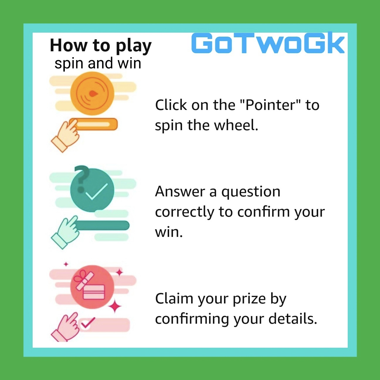 How to Play spin and win Contest?