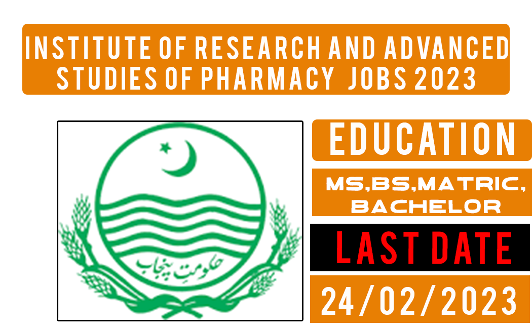 Multiple Govt Jobs were announced at the Institute of Research and Advanced Studies of Pharmacy. Apply by February 24, 2023.