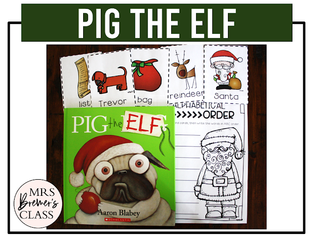 Pig the Elf book study activities unit with literacy printables, reading companion activities, and lesson ideas for Christmas in Kindergarten and First Grade