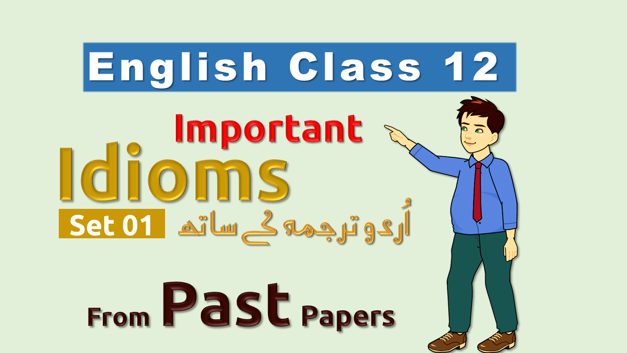 2nd Year English Important Idioms