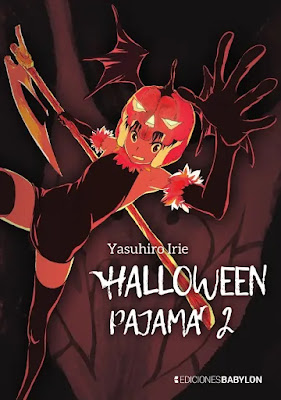 Manga: Review de Halloween Pajama Vol. 2 de Yasuhiro Irie - Ediciones Babylon