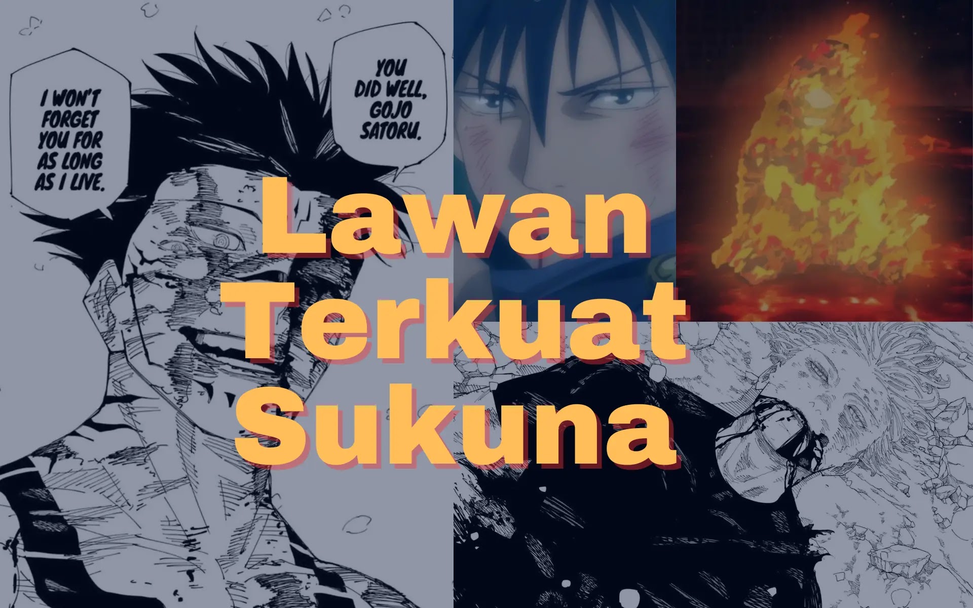 Lawan Terkuat Sukuna