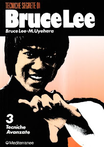 Bruce Lee tecniche segrete: 3