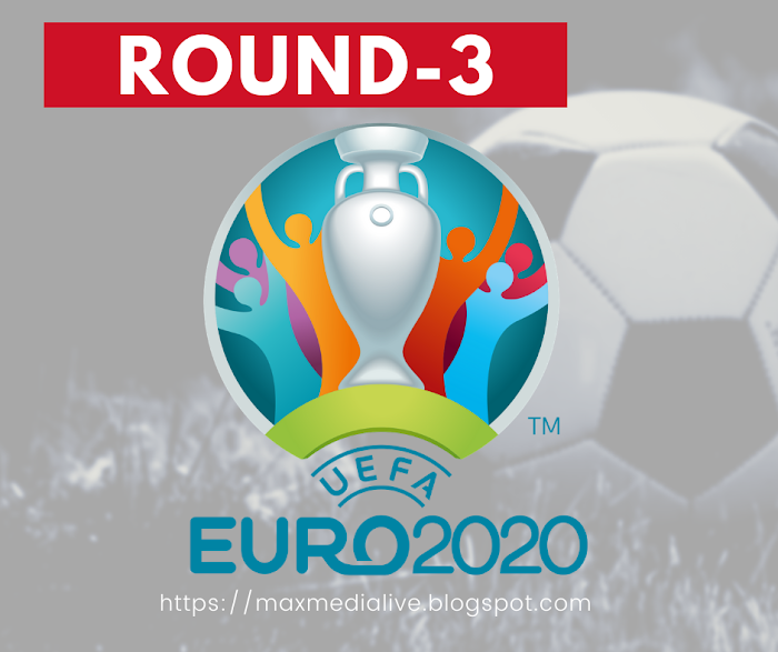 യൂറോ 2020 റൗണ്ട് മൂന്ന്  വിശേഷങ്ങൾ അറിയാം - Euro 2020 round three and point table updates