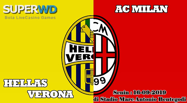 Prediksi Bola Hellas Verona Vs AC Milan 16 September 2019