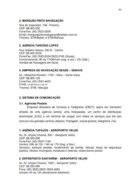 INVENTÁRIO DA OFERTA E INFRAESTRUTURA TURÍSTICA DE SANTARÉM – Pará – Amazônia – Brasil / ANO BASE 2013  -  I. INFRAESTRUTURA DE APOIO AO TURISMO