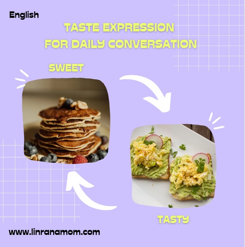 Taste Expression for Daily Conversation