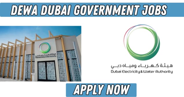 Jobs in DEWA Dubai Electricity & Water Authority