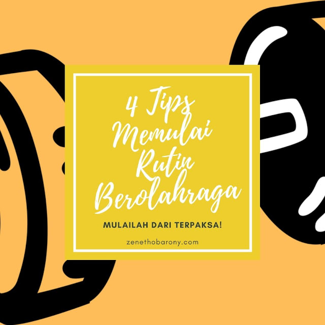 4 tips rutin berolahraga